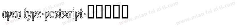 open type-postscript字体转换